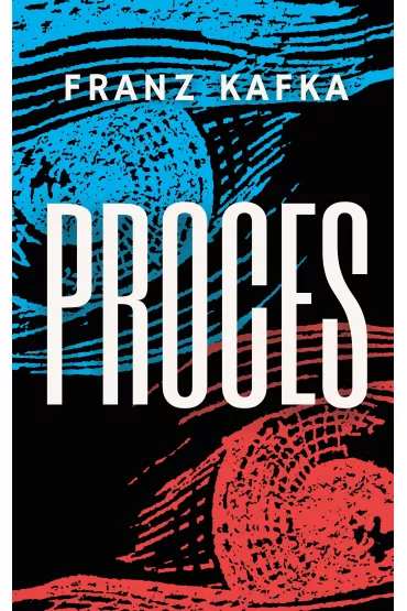 Proces - Franz Kafka