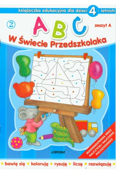 Abc w �wiecie przedszkolaka dla dzieci 4 letnich zeszyt a - Wojciech Pr�chniewicz