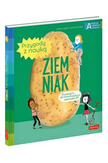 Ziemniak. Akademia M�drego Dziecka. Przygody z nauk� - Jack Guichard, Cecile Jugla