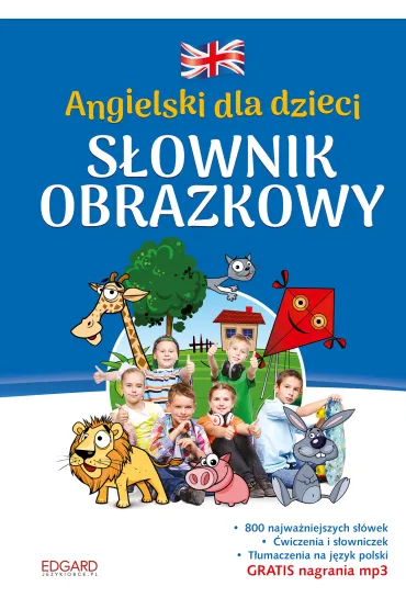 Angielski dla dzieci. S�ownik obrazkowy - Karolina Kostrz�bska, Katarzyna Zimnoch