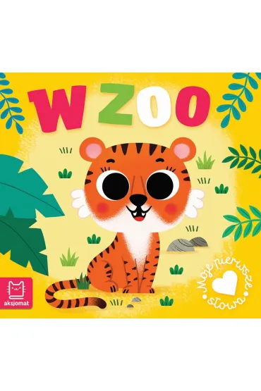 W zoo. Moje pierwsze s�owa - Anna Podg�rska