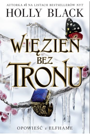 Więzień bez tronu. Opowieść z Elfhame. Tom 2