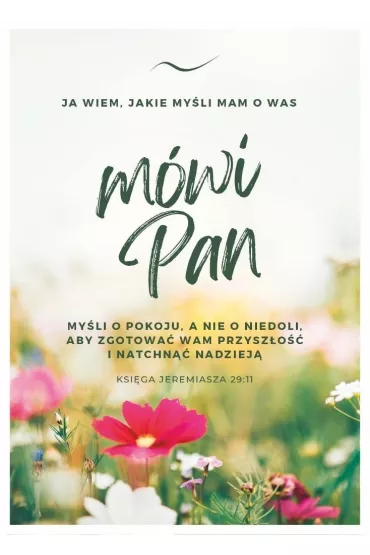 Koinonia Karnet - Ja wiem, jakie my�li - kwiaty
