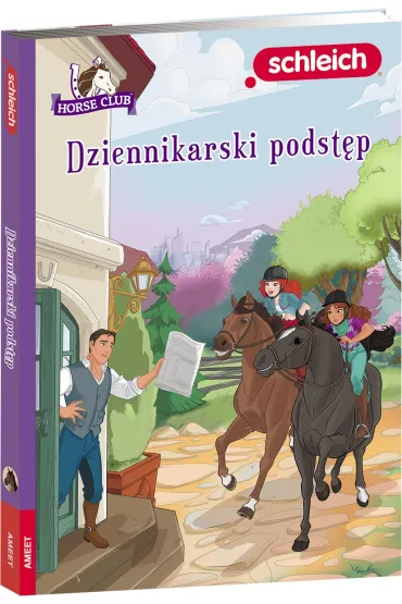 Schleich horse club. Dziennikarski podst�p - Emma Walden