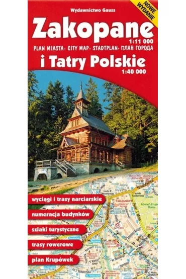Zakopane i Tatry Polskie. Plan miasta / Mapa turystyczna