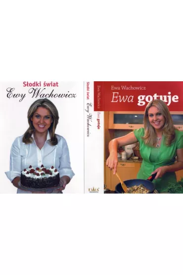 Pakiet: Ewa gotuje, S�odki �wiat Ewy Wachowicz - Ewa Wachowicz