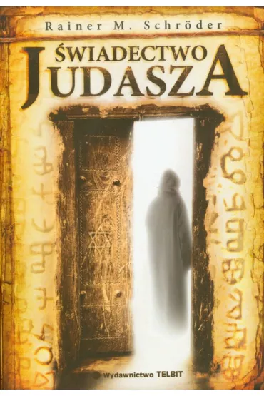 �wiadectwo Judasza - Rainer M. Schroder