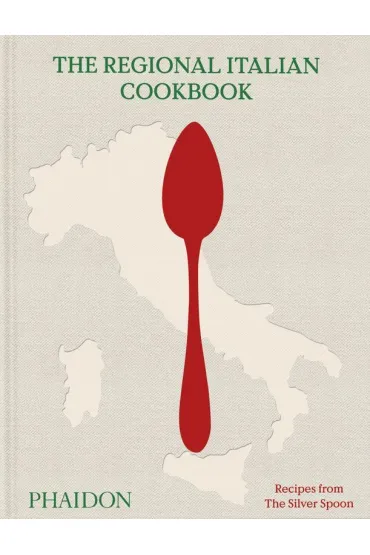 The Regional Italian Cookbook. Recipes from The Silver Spoon wer. angielska