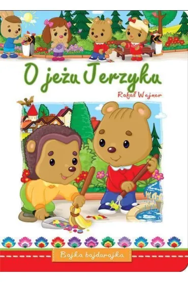 O je�u Jerzyku - Ramona Nadobnik-Pi�tka