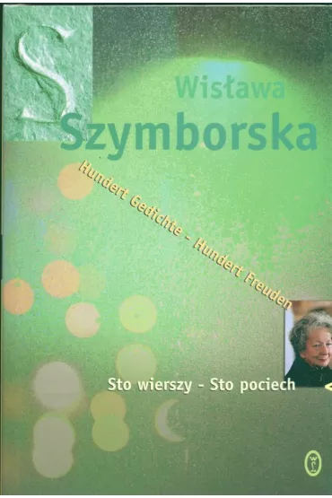 Sto wierszy sto pociech - Wis�awa Szymborska