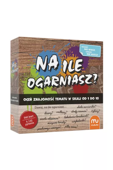 Na ile ogarniasz?