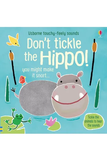 Don`t Tickle the Hippo! - Sam Taplin