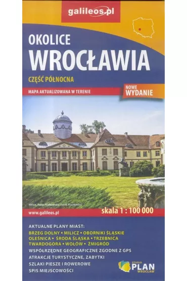 Okolice Wroc�awia Cz�� p�nocna . Mapa w skali 1:100 000