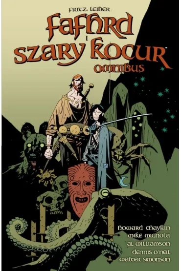 Fafhrd i Szary Kocur. Omnibus - Alec George Effinger, Howard Chaykin, Dennis O'Neil