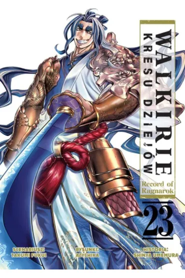 Walkirie Kresu Dziej�w Record of Ragnarok. Tom 23 - Fukui Takumi, Shinya Umemura, Azychika