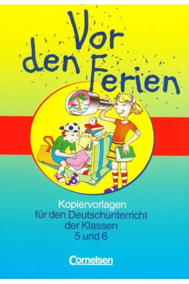 Vor den Ferien 5/6 KV
