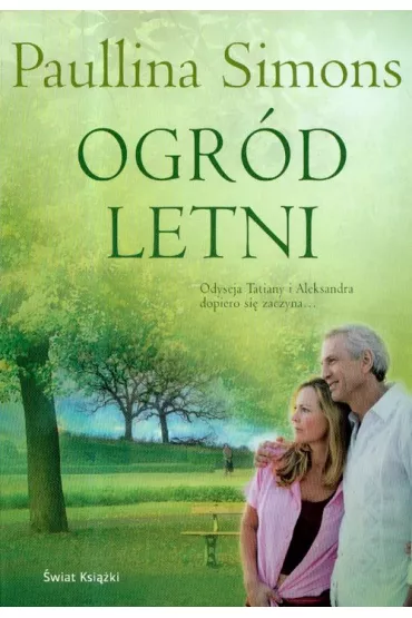 Ogr�d letni - Paullina Simons