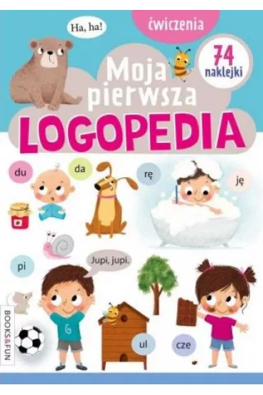 Moja pierwsza logopedia. �wiczenia