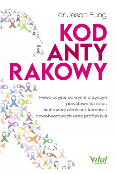 Kod antyrakowy - Jason Fung
