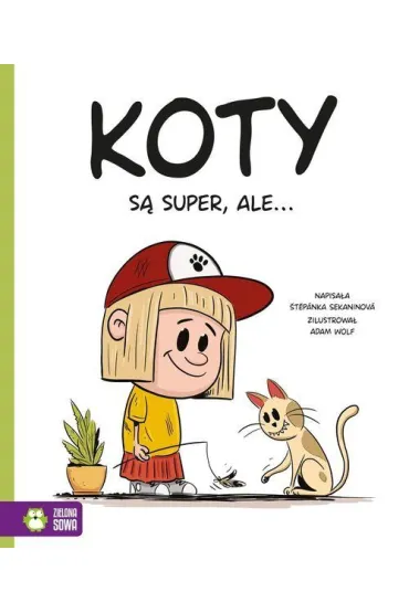 Koty s� super, ale… - �t�p�nka Sekaninov�