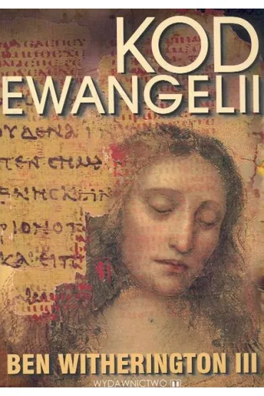 Kod Ewangelii - Ben Witherington