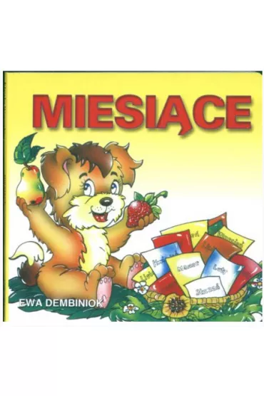 Klasyka wierszyka. Miesi�ce - Ewa Dembiniok