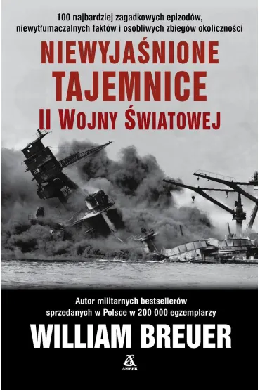 Niewyja�nione tajemnice II wojny �wiatowej - William Breuer