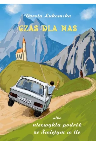 Czas dla nas - Dorota �ukomska