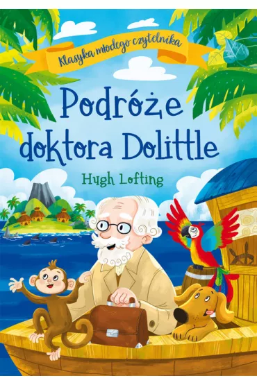 Klasyka modego czytelnika. Podre Doktora... - Hugh Lofting