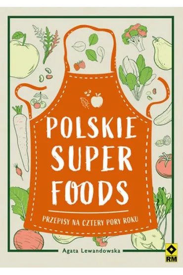 Polskie superfoods - Agata Lewandowska