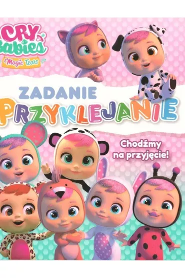 Cry babies Zadanie przyklejanie 1 Chod�my na przyj�cie