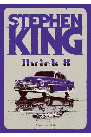 Buick 8 - Stephen King