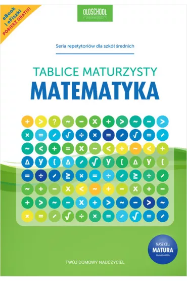 Tablice maturzysty. Matematyka
