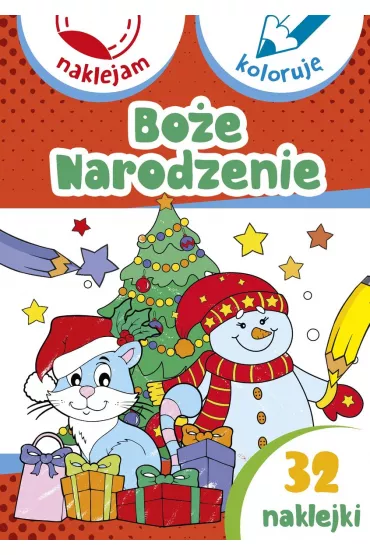 Bo�e Narodzenie. Naklejam i koloruj� - Anna Wi�niewska