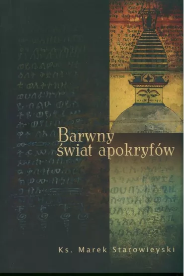 Barwny �wiat apokryf�w - Marek Starowieyski