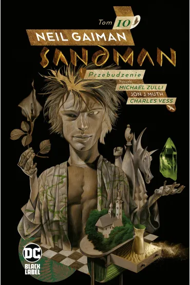 Przebudzenie. Sandman. Tom 10 - Neil Gaiman