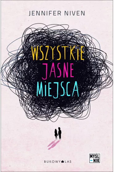 Wszystkie jasne miejsca - Jennifer Niven
