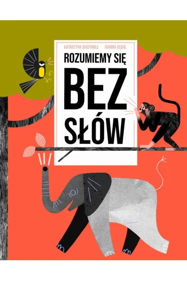 Rozumiemy si� bez s��w - Katarzyna Radziwi��