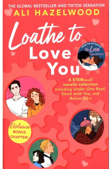 Loathe To Love You wer. angielska - Ali Hazelwood