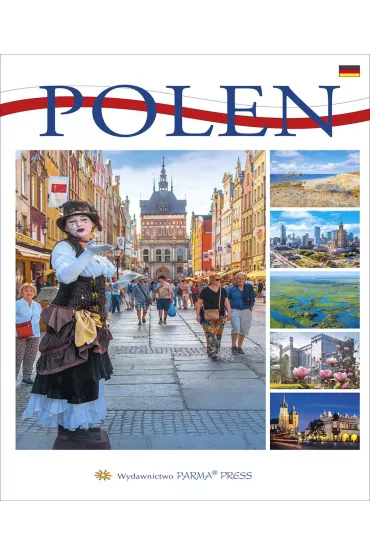 Polska dziedzictwo narodowe wer. niemiecka - Christian Parma, Renata Grunwald-Kope�