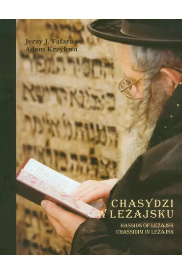 Chasydzi w Le�ajsku - Adam Krzykwa, Jerzy J F�fara