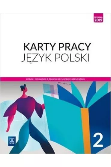 J�zyk polski. Karty pracy. Liceum i technikum. Klasa 2. Zakres podstawowy i rozszerzony - Ewa Nowak