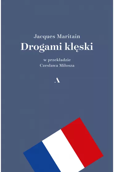 Drogami kl�ski - Jacques Maritain