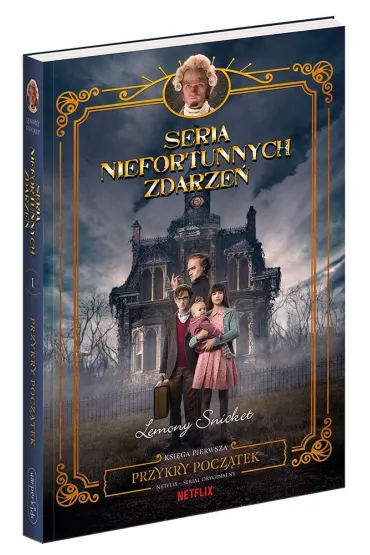 Przykry pocz�tek. Seria niefortunnych zdarze�. Tom 1 - Lemony Snicket