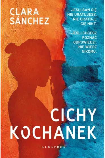 Cichy kochanek - Clara Sanchez