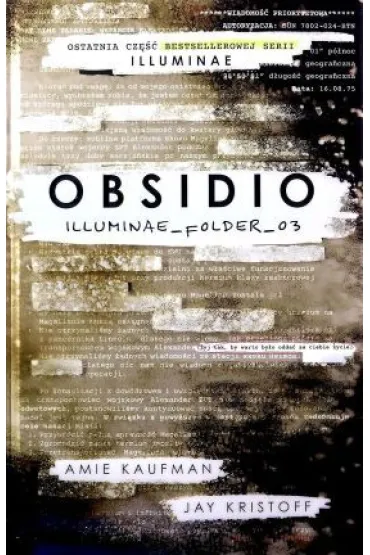 Obsidio. Cykl Akta Illuminae. Tom 3 - Jay Kristoff, Amie Kaufman
