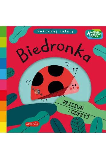 Biedronka. Akademia Mdrego Dziecka. Pokochaj natur - Campbell Books