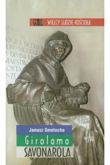 Girolamo Savonarola (pocket) - Janusz Smo�ucha