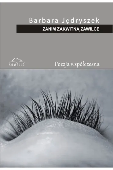 Zanim zakwitn� zawilce - Barbara J�dryszek