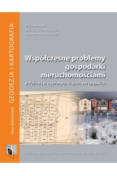 eBook Wspczesne problemy gospodarki nieruchomociami w Polsce i w wybranych krajach europejskich pdf